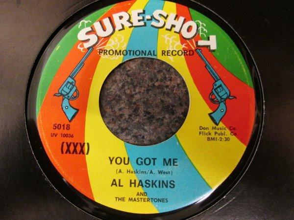 Al Haskins, Mastertones - You Got Me / Tame Me