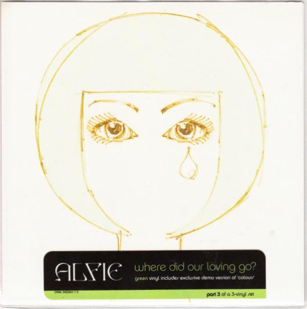 Alfie - Where Did Our Loving Go?
