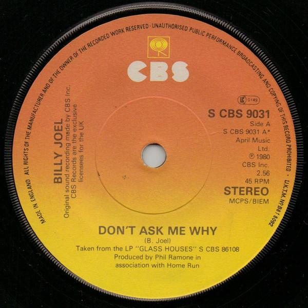 Billy Joel - Don't Ask Me Why