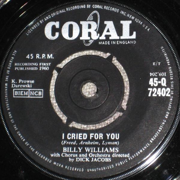 Billy Williams  - I Cried For You