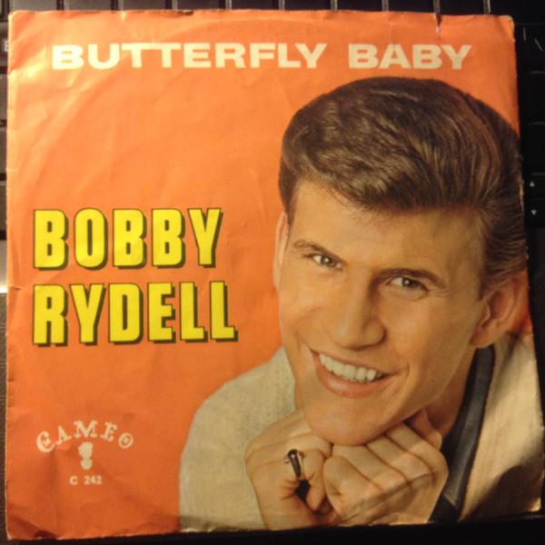 Bobby Rydell - Butterfly Baby