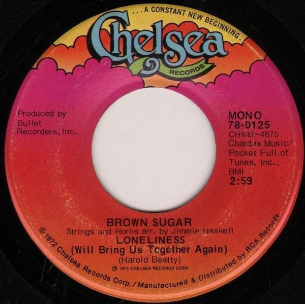 Brown Sugar  - Loneliness (Will Bring Us Together Again) / Don't Hold Back