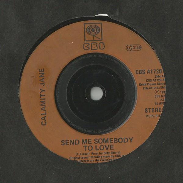 Calamity Jane  - Send Me Somebody To Love