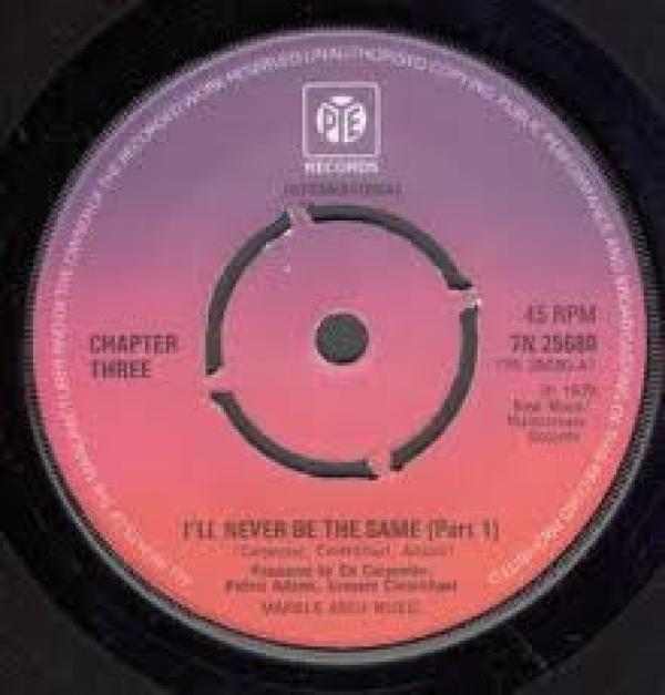 Chapter Three - I'll Never Be The Same