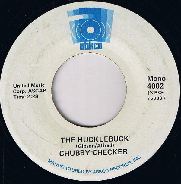 Chubby Checker - The Hucklebuck / Pony Time