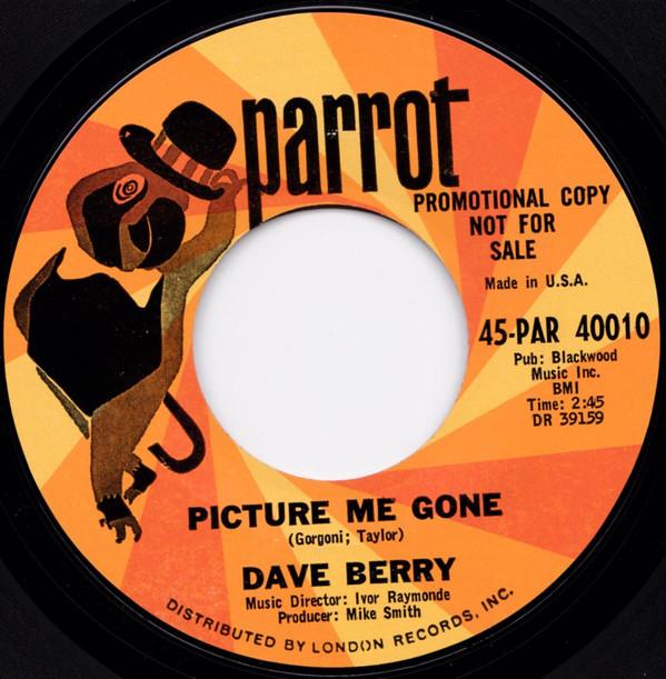 Dave Berry - Picture Me Gone / Baby's Gone