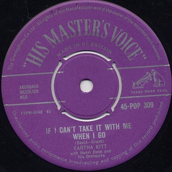 Eartha Kitt, Henri René And His Orchestra - If I Can't Take It With Me When I Go