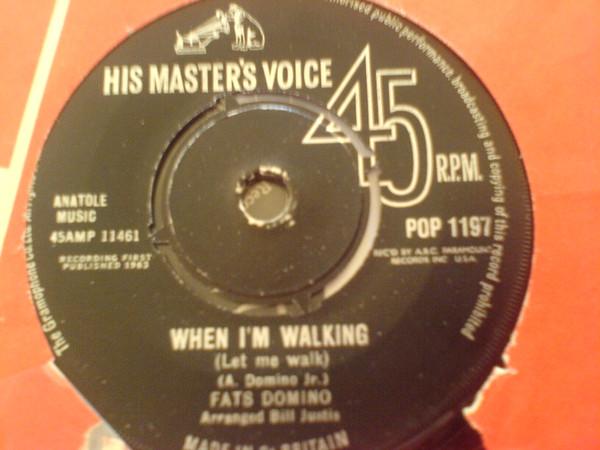 Fats Domino - When I'm Walking (Let Me Walk) / I've Got A Right To Cry