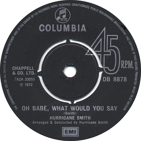 Hurricane Smith - Oh Babe, What Would You Say