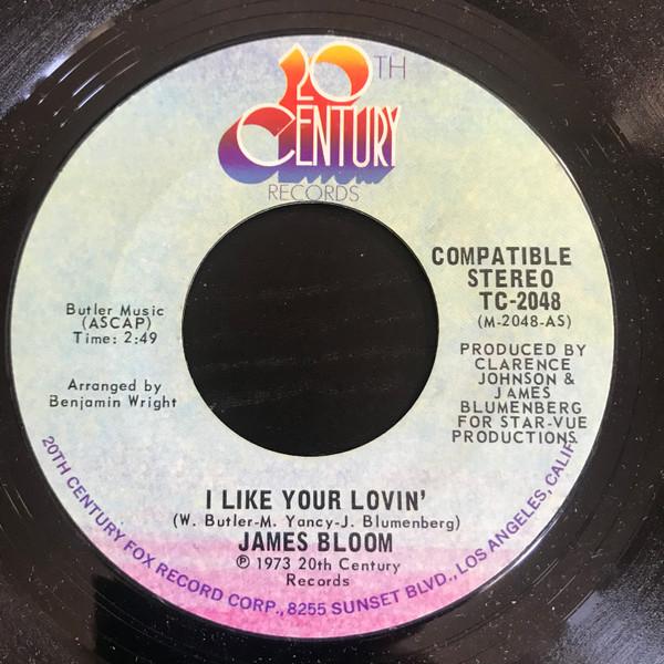 James Bloom - I Like Your Lovin' / Soul Walkin'