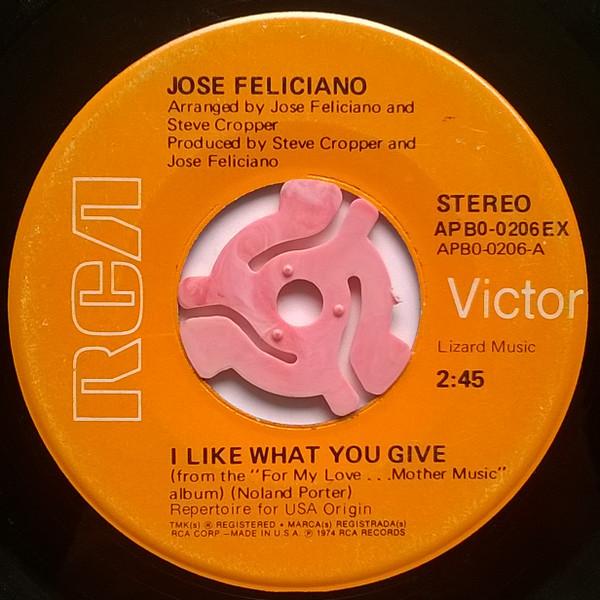 José Feliciano - I Like What You Give