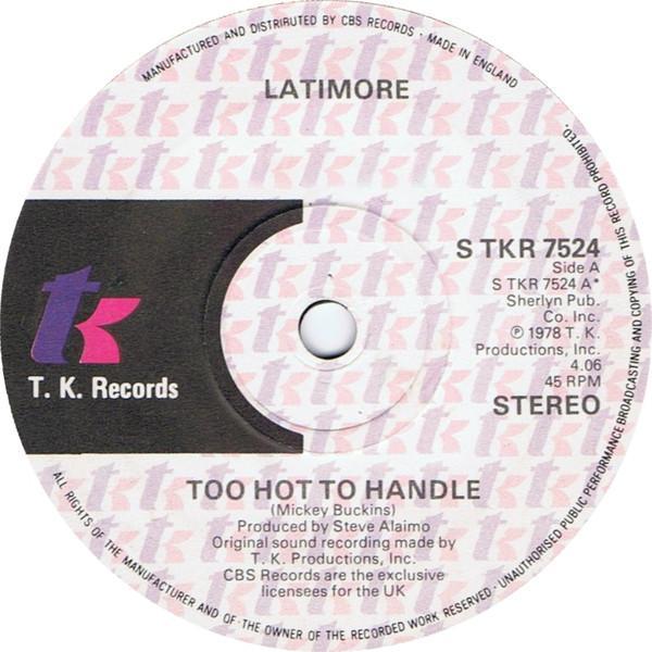 Latimore  - Too Hot To Handle