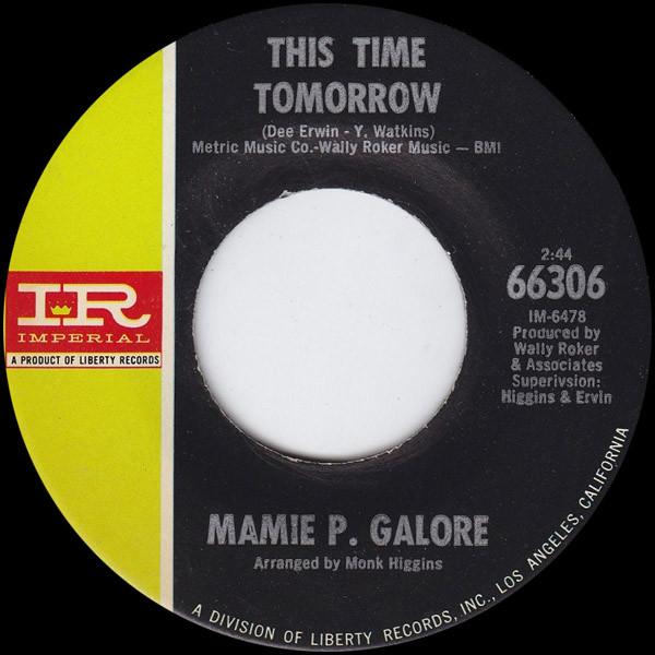 Mamie Galore - This Time Tomorrow / Tonight's the Night