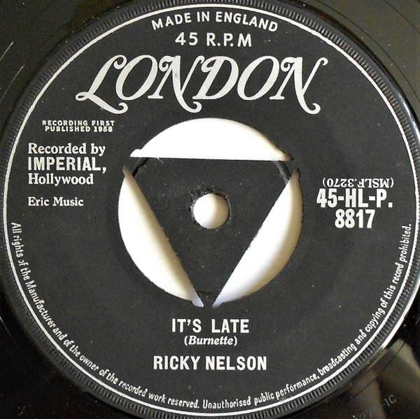 Ricky Nelson  - It's Late
