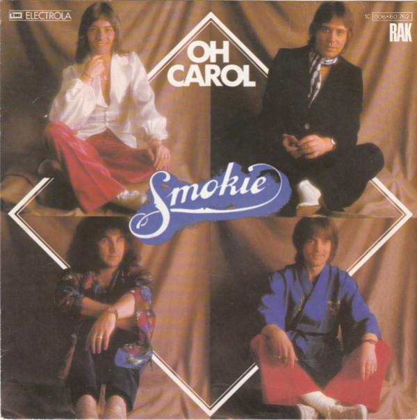 Smokie - Oh Carol