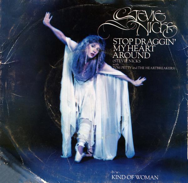 Stevie Nicks, Tom Petty And The Heartbreakers - Stop Draggin' My Heart Around