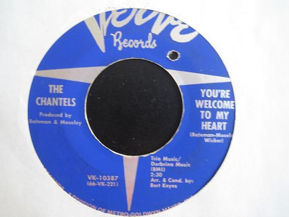 The Chantels - You're Welcome To My Heart / Soul Of A Soldier