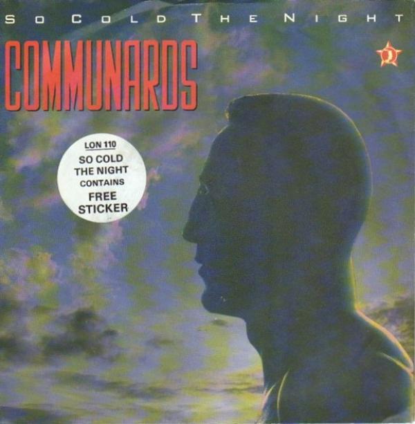The Communards - So Cold The Night