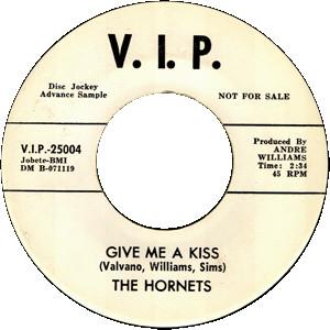 The Hornets - Give Me A Kiss / She's My Baby