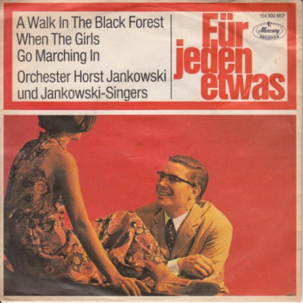 The Horst Jankowski Orchestra, Die Jankowski Singers - A Walk In The Black Forest