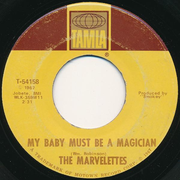 The Marvelettes - My Baby Must Be A Magician