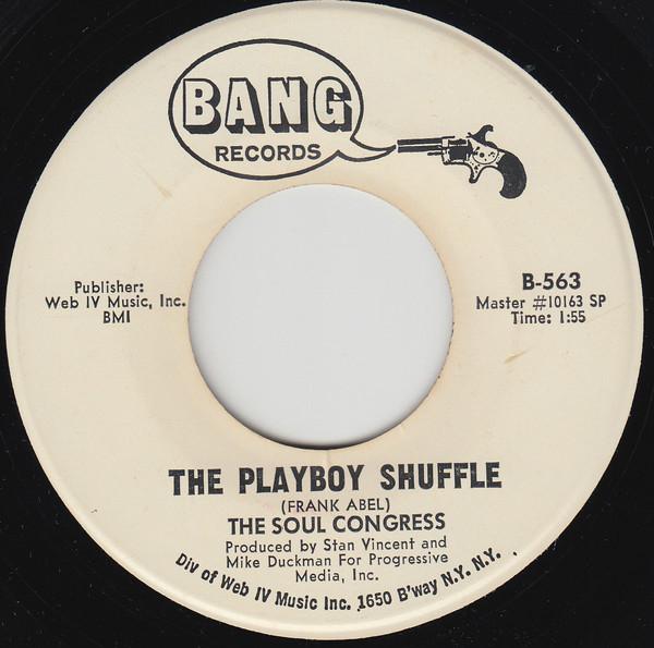 The Soul Congress - The Playboy Shuffle